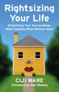 Rightsizing Your Life